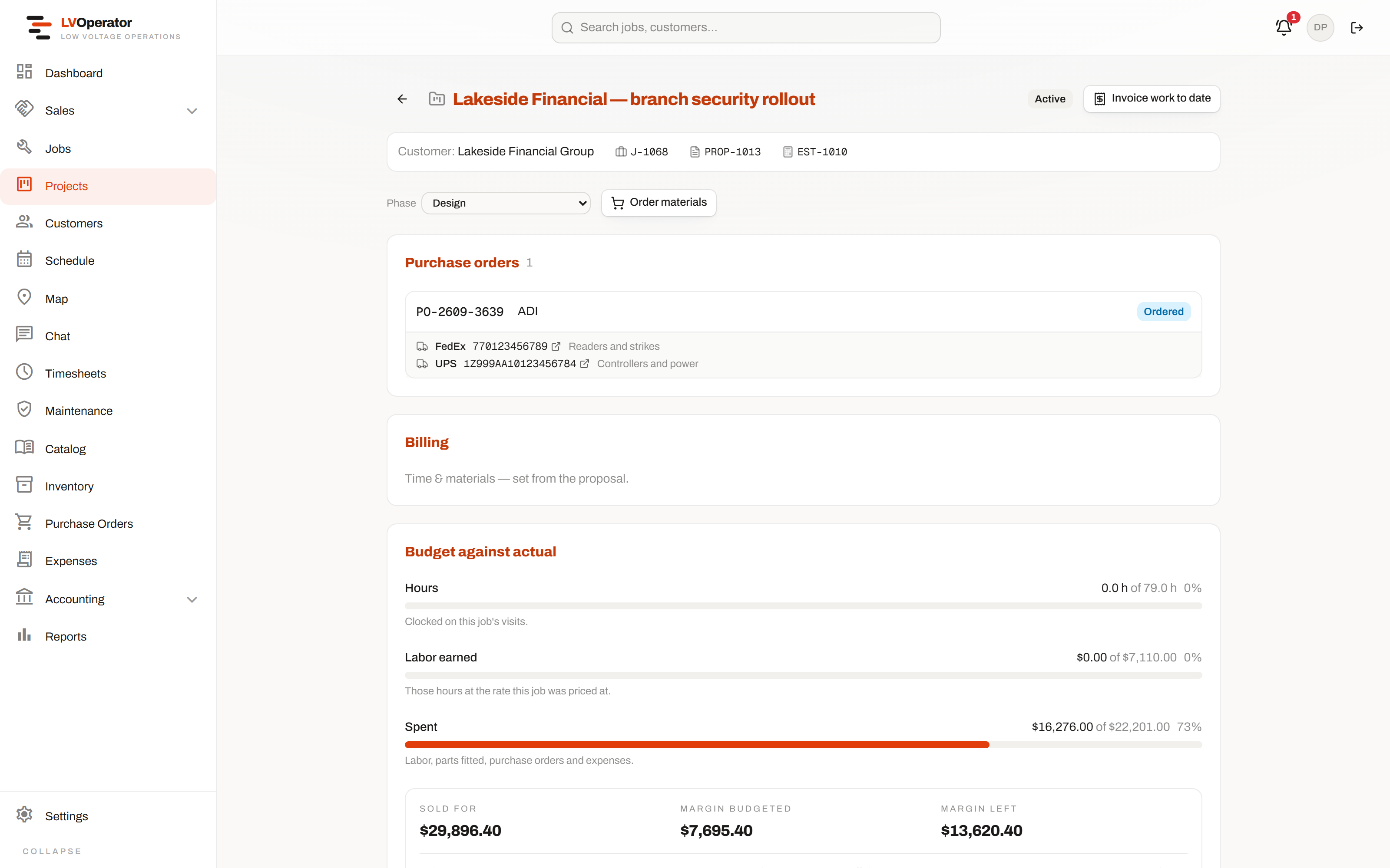 A project: purchase orders with tracking, billing method, and budget against actual showing hours, labor earned, spend, sold value and margin remaining